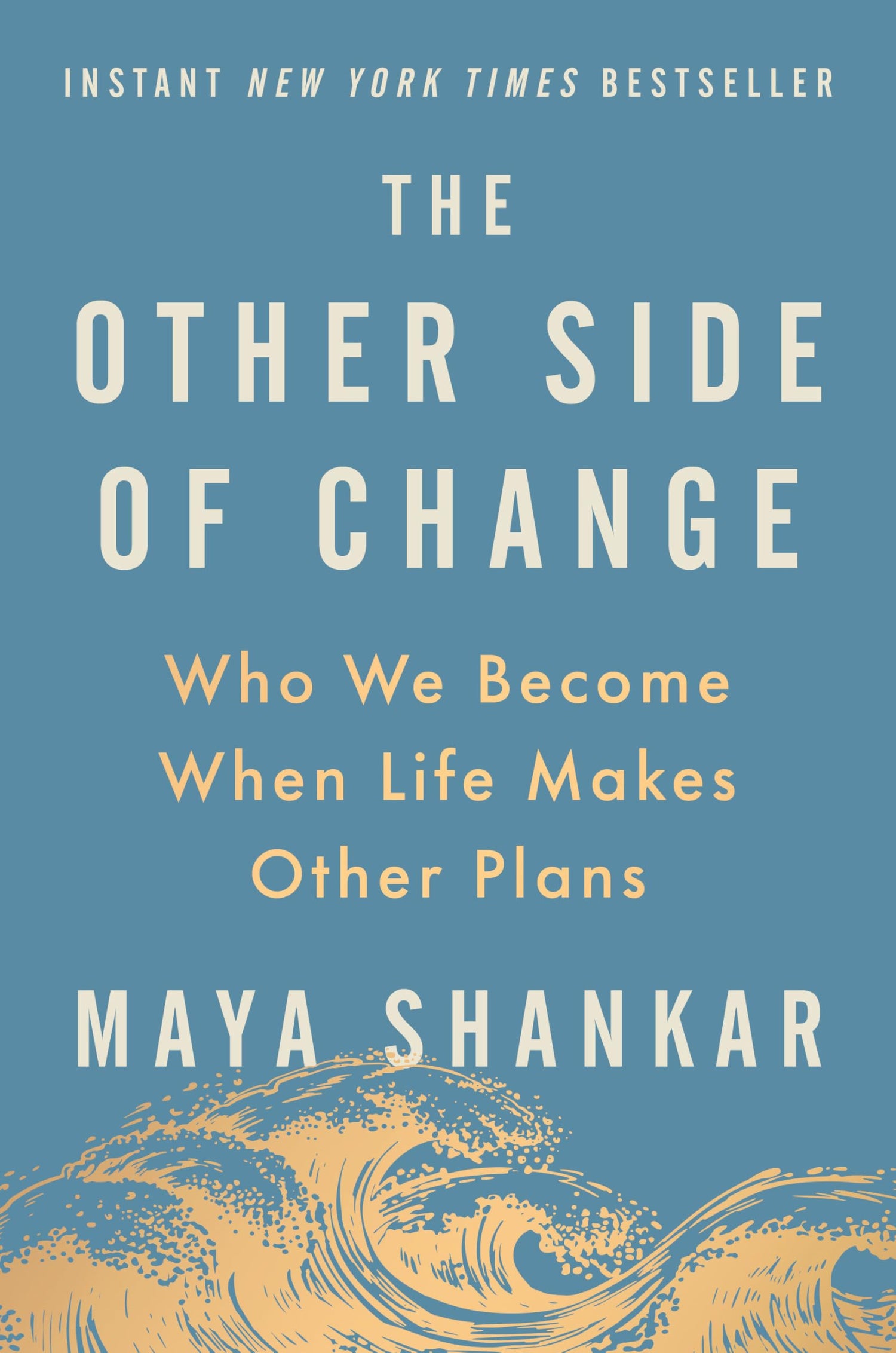 Other Side of Change: Who We Become When Life Makes Other Plans book cover