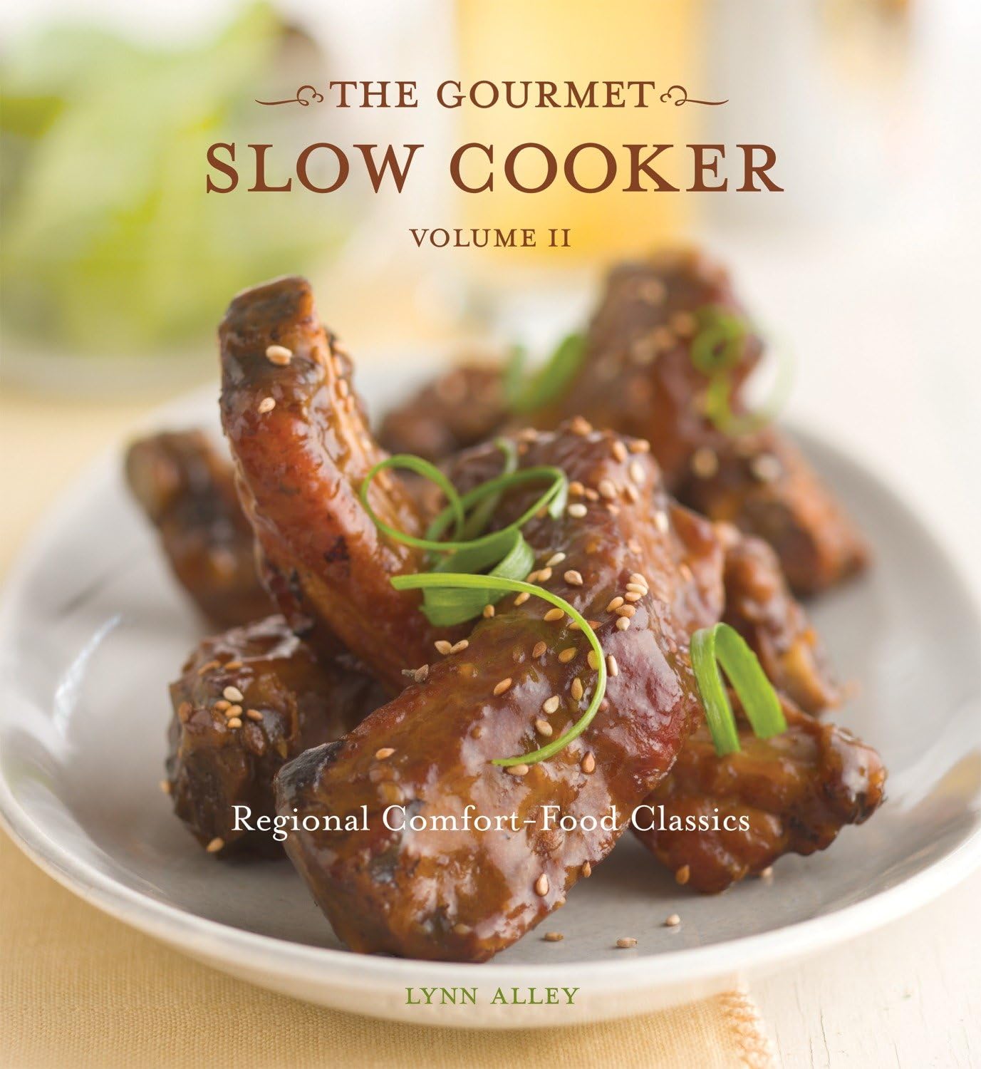 Gourmet Slow Cooker: Volume II: Regional Comfort-Food Classics [A Cookbook] book cover