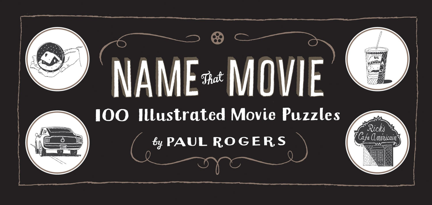 Name That Movie: 100 Illustrated Movie Puzzles book cover