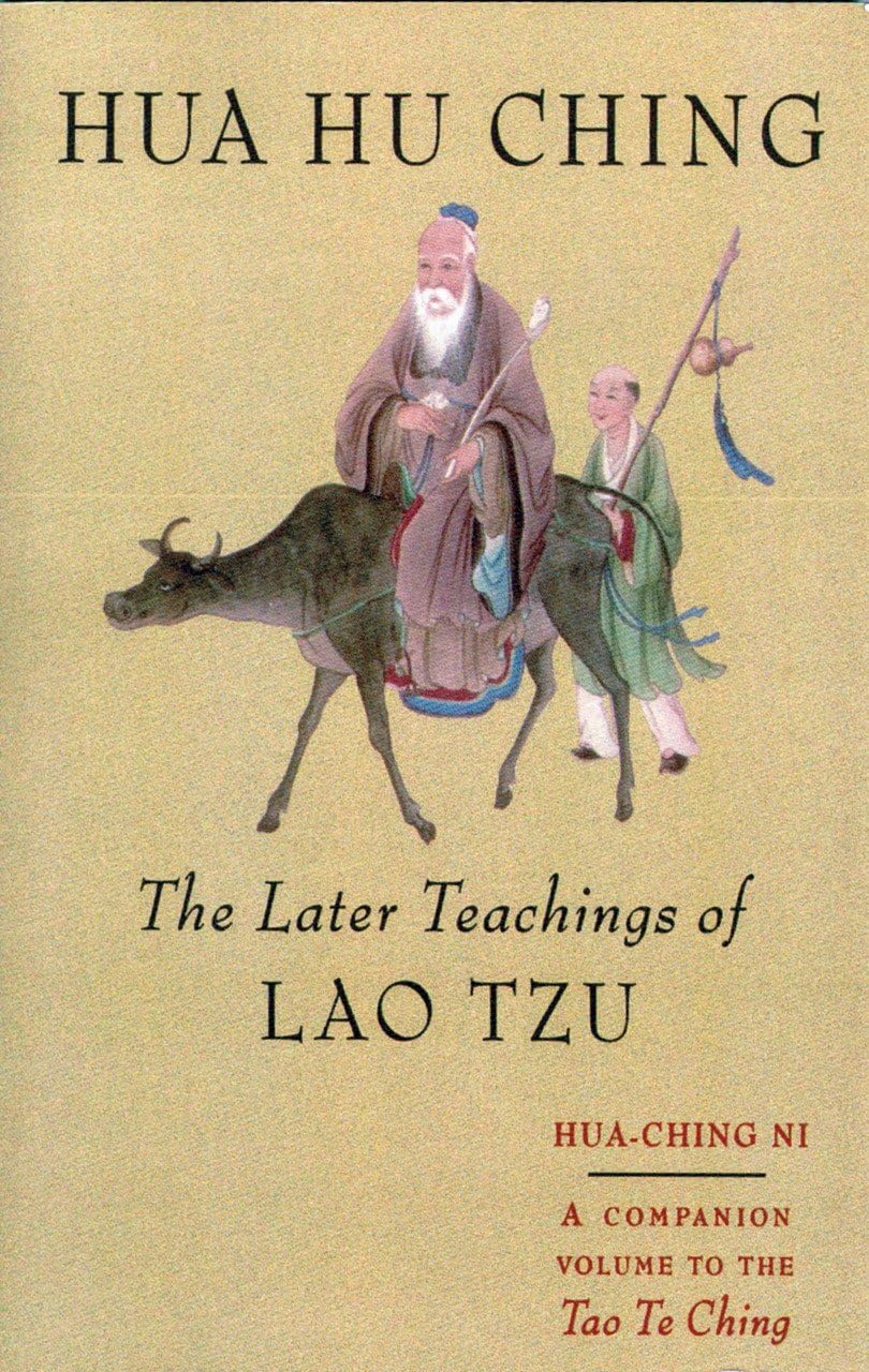 Hua Hu Ching: The Later Teachings of Lao Tsu book cover