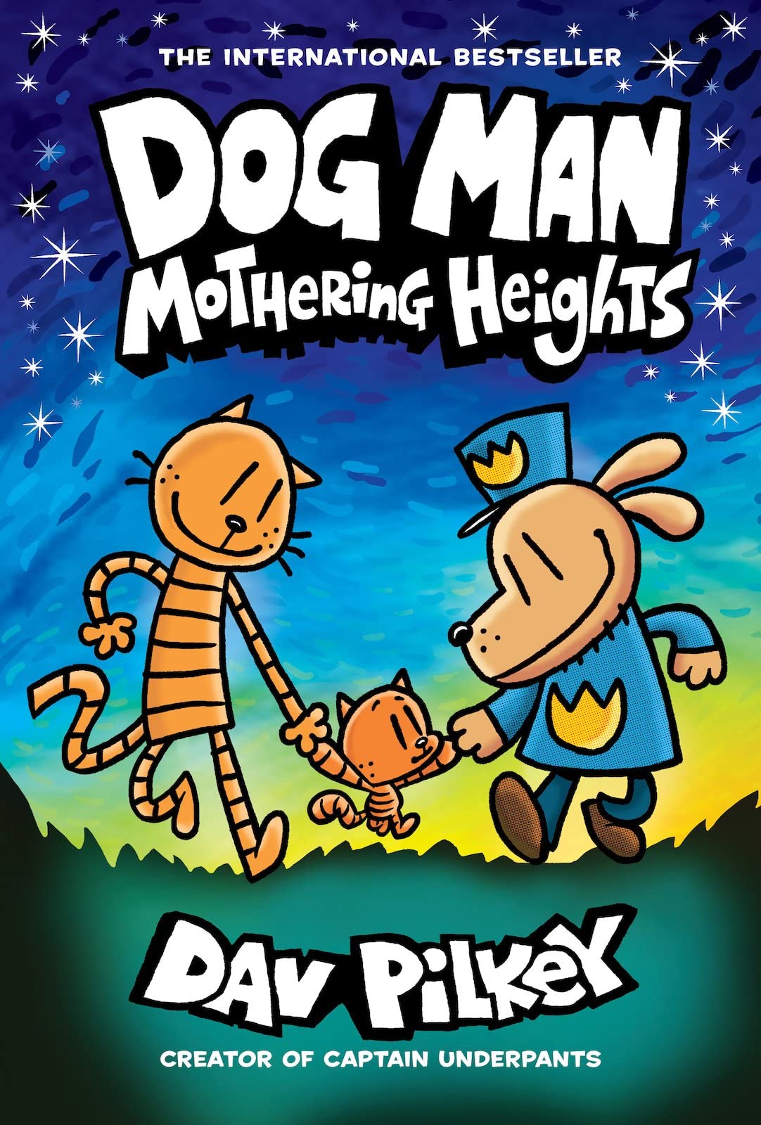 Dog Man: Mothering Heights: A Graphic Novel (Dog Man #10): From the Creator of Captain Underpants: Volume 10 book cover