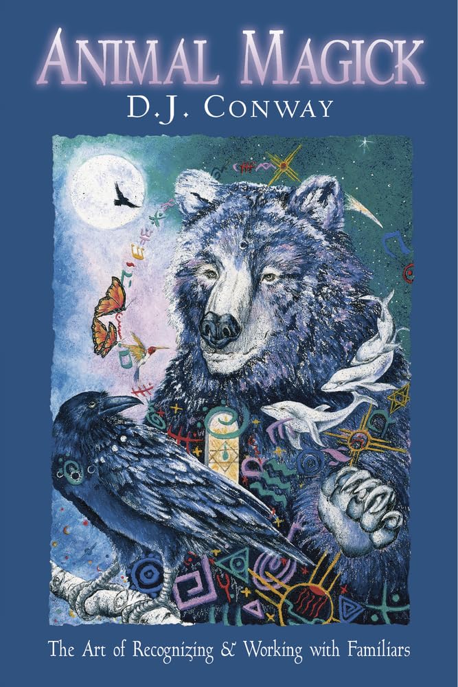 Animal Magick the Art of Recognizing and Working with Familiars book cover