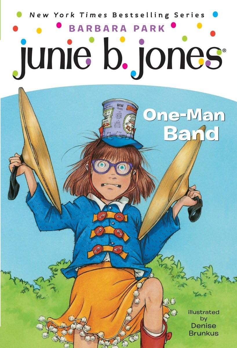 Junie B. Jones #22: One-Man Band book cover