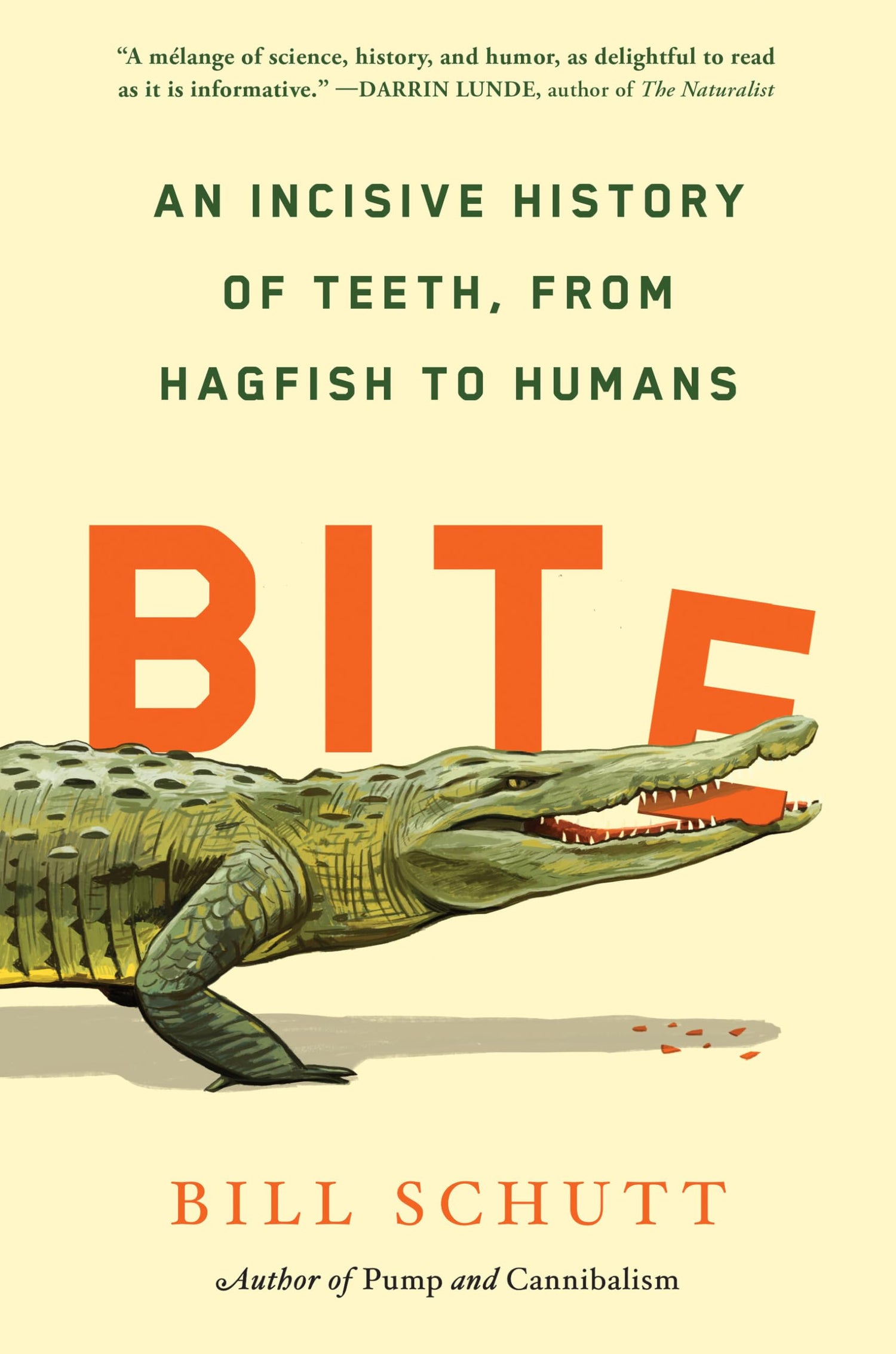 Bite: An Incisive History of Teeth, from Hagfish to Humans book cover