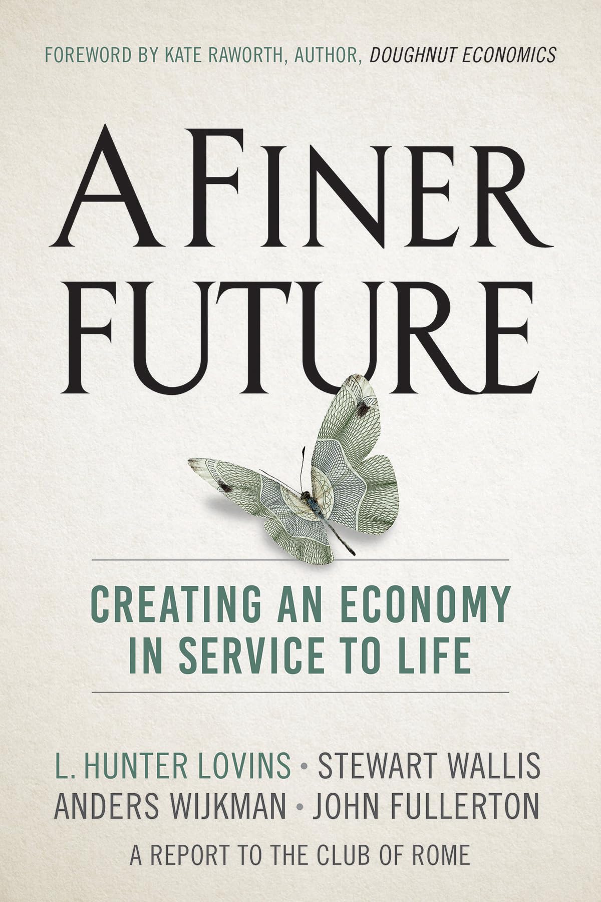 Finer Future: Creating an Economy in Service to Life book cover