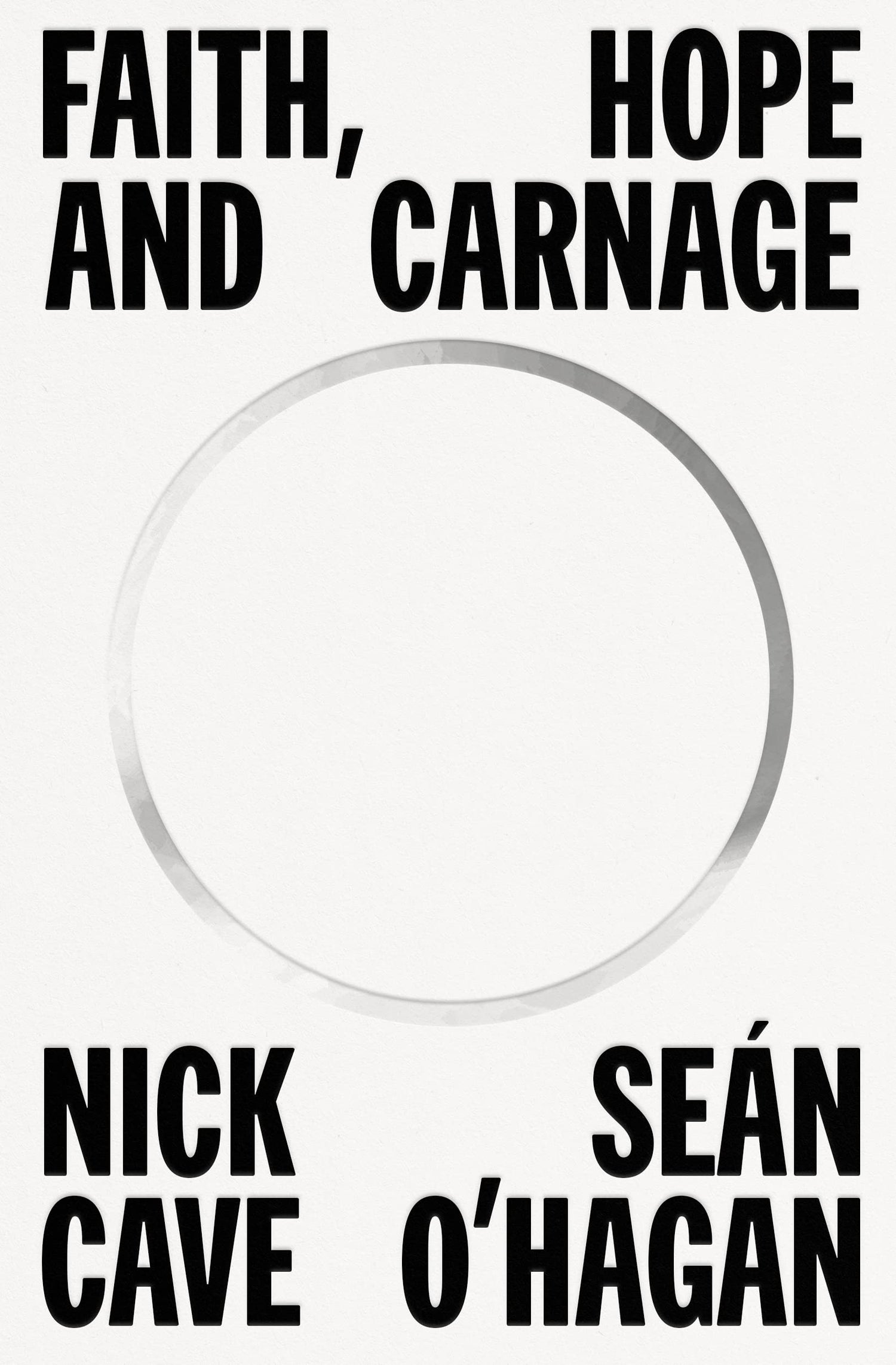 Faith, Hope and Carnage book cover