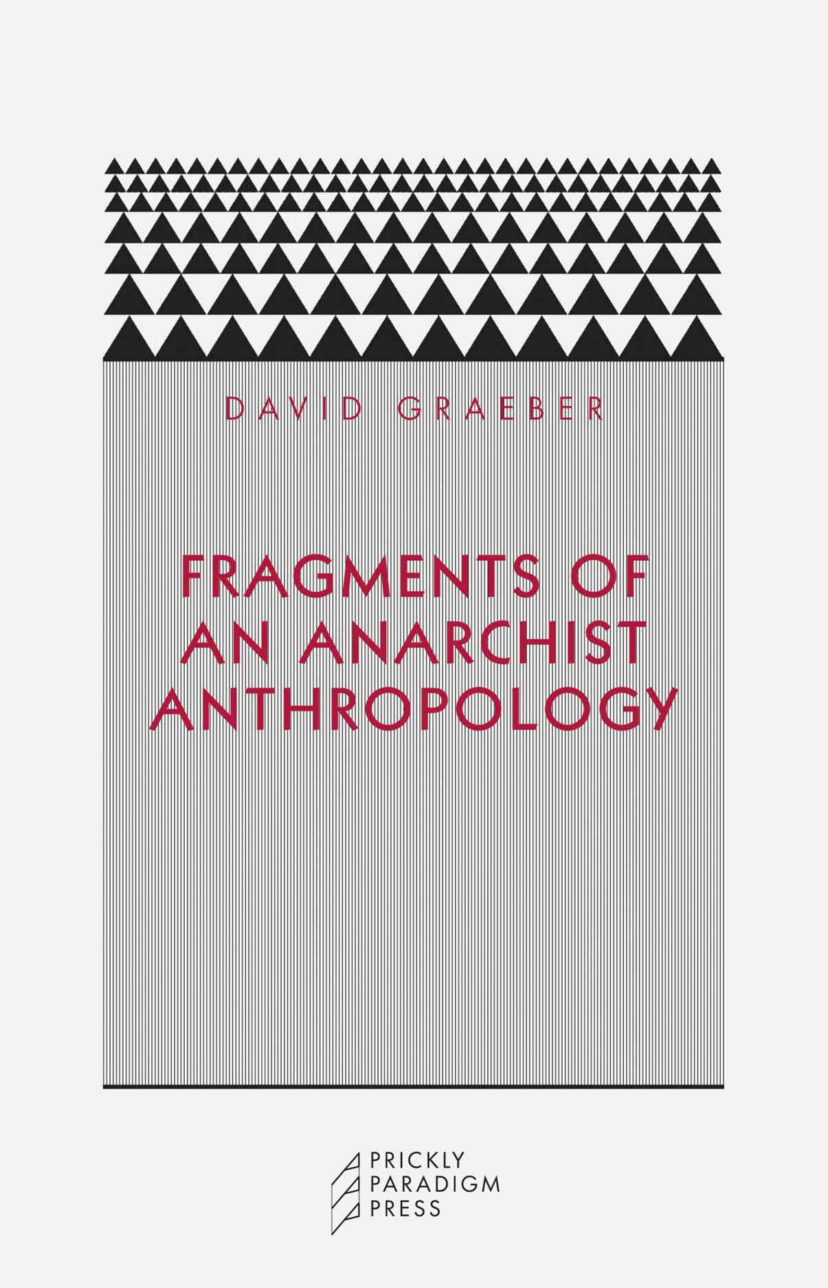 Fragments of an Anarchist Anthropology book cover