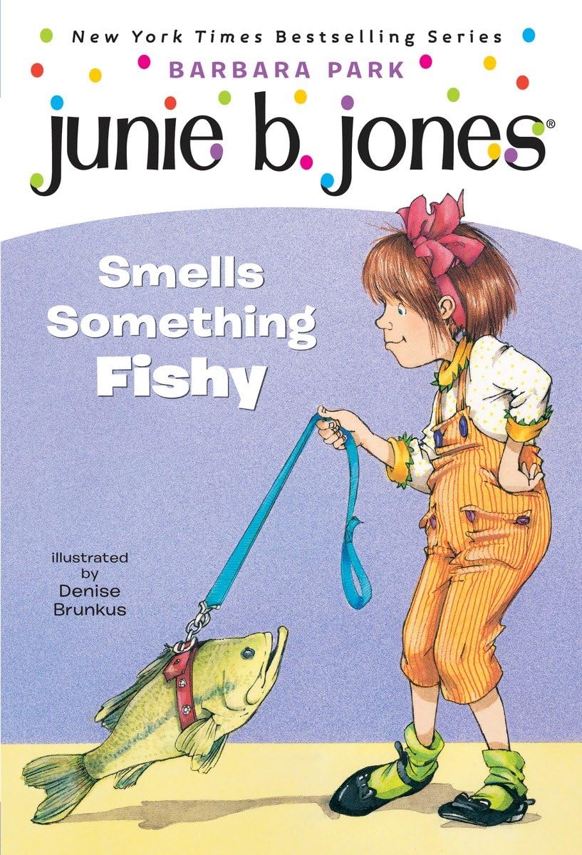Junie B. Jones #12: Junie B. Jones Smells Something Fishy book cover