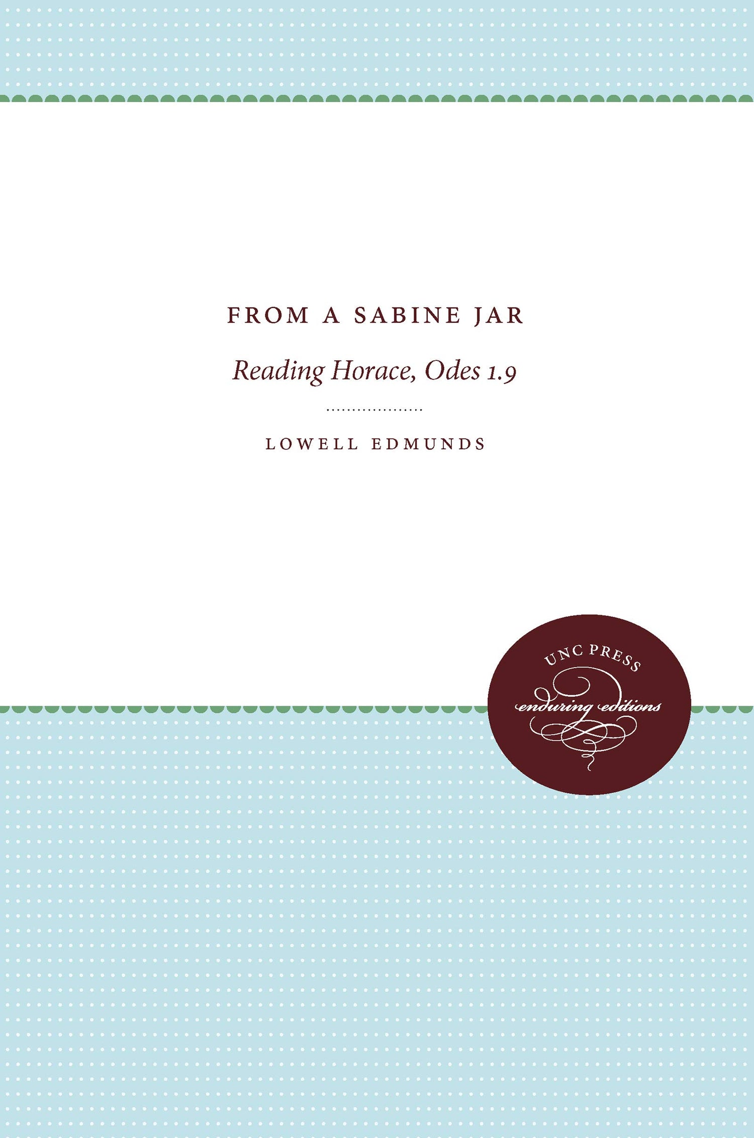 From a Sabine Jar: Reading Horace, Odes 1.9 book cover