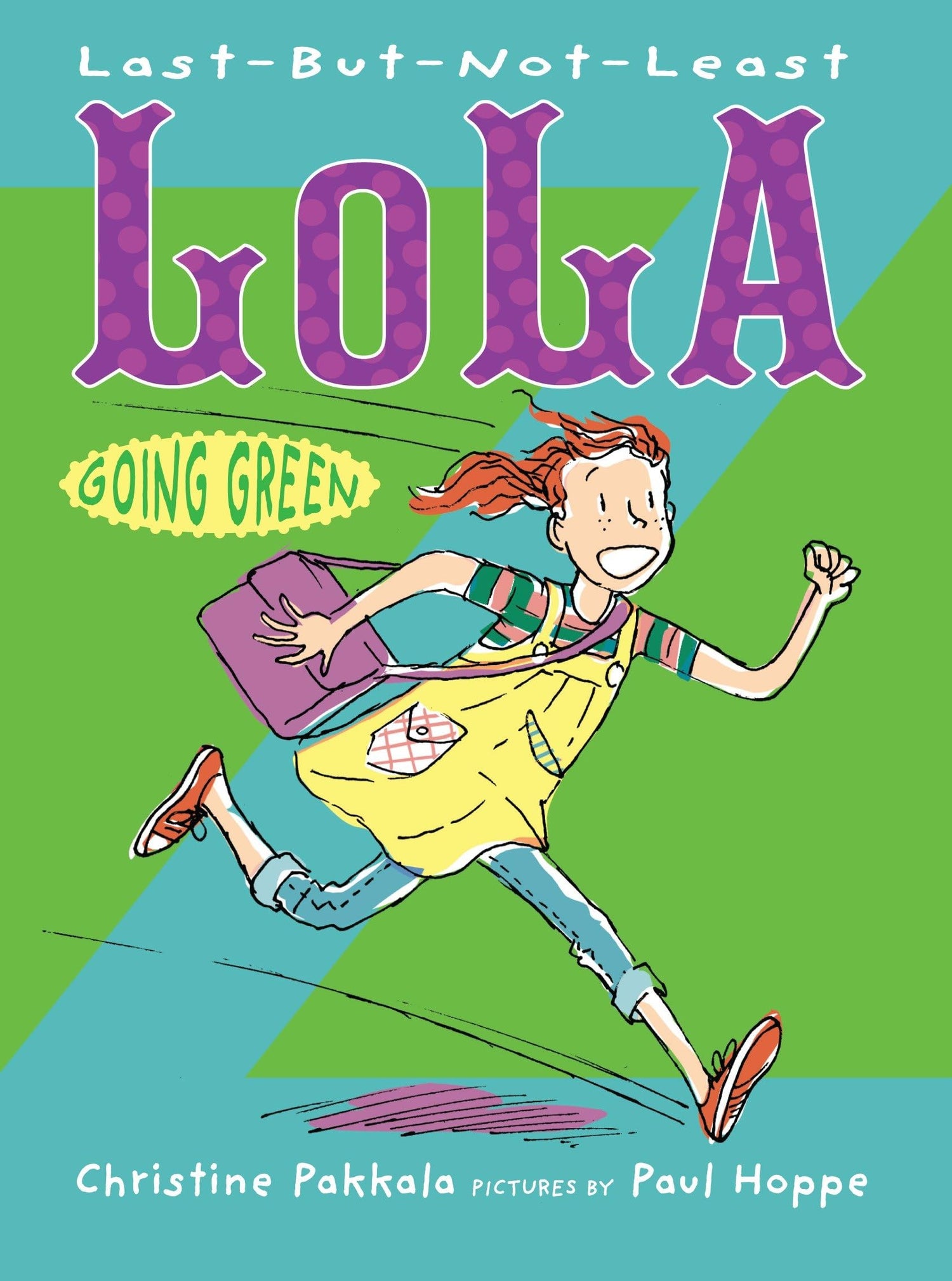 Last-But-Not-Least Lola Going Green book cover