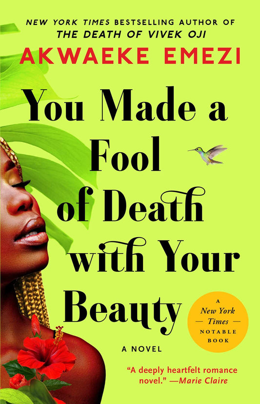 You Made a Fool of Death with Your Beauty book cover