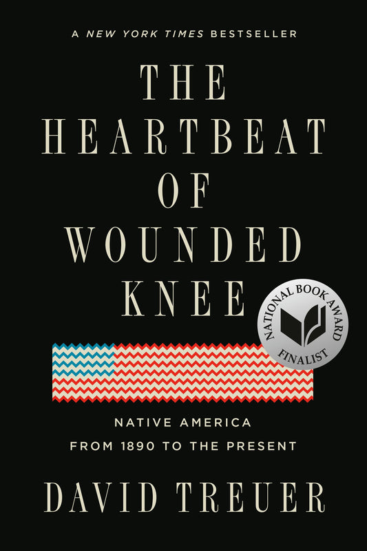 The Heartbeat of Wounded Knee book cover