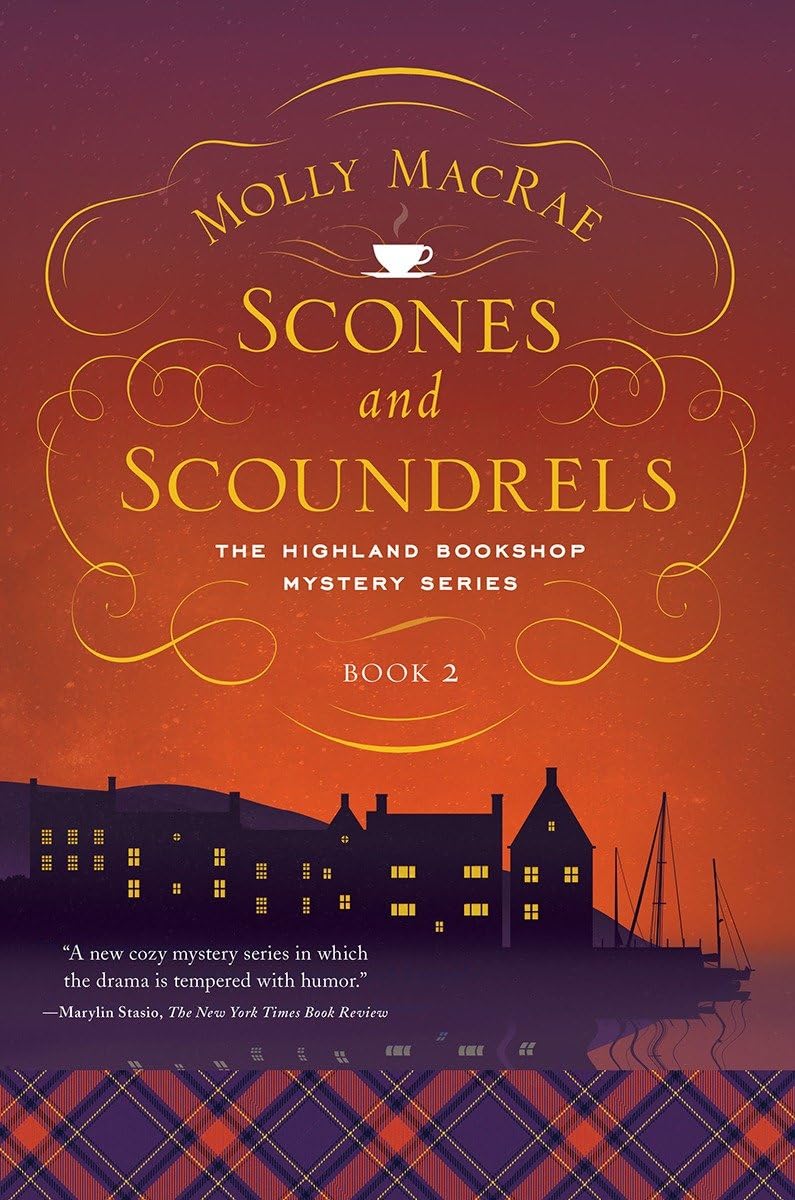 Scones and Scoundrels: The Highland Bookshop Mystery Series: Book 2 book cover