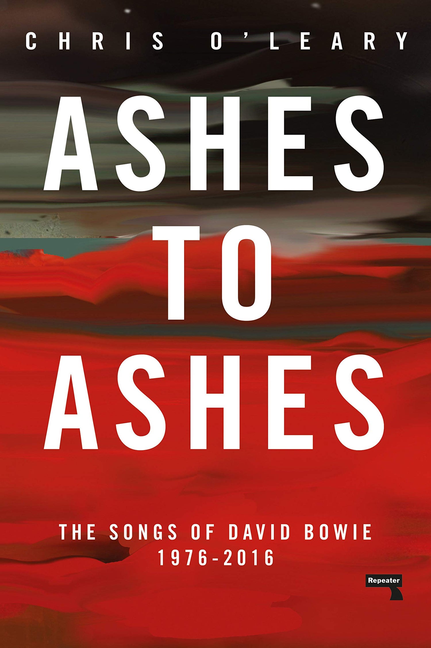 Ashes to Ashes: The Songs of David Bowie, 1976-2016 book cover