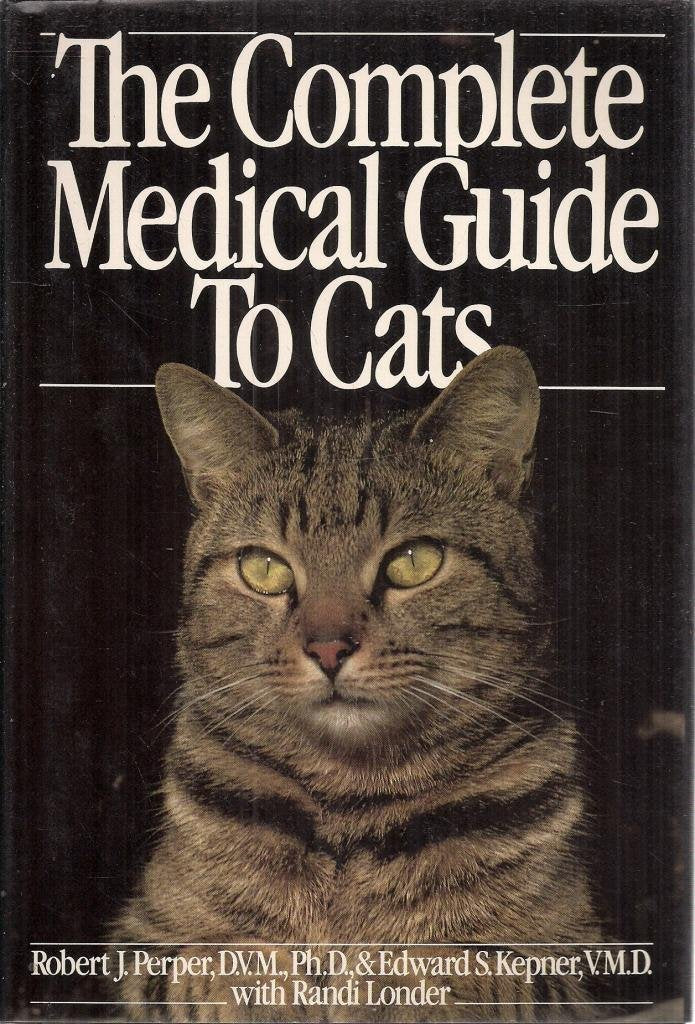 Complete Medical Guide for Cats