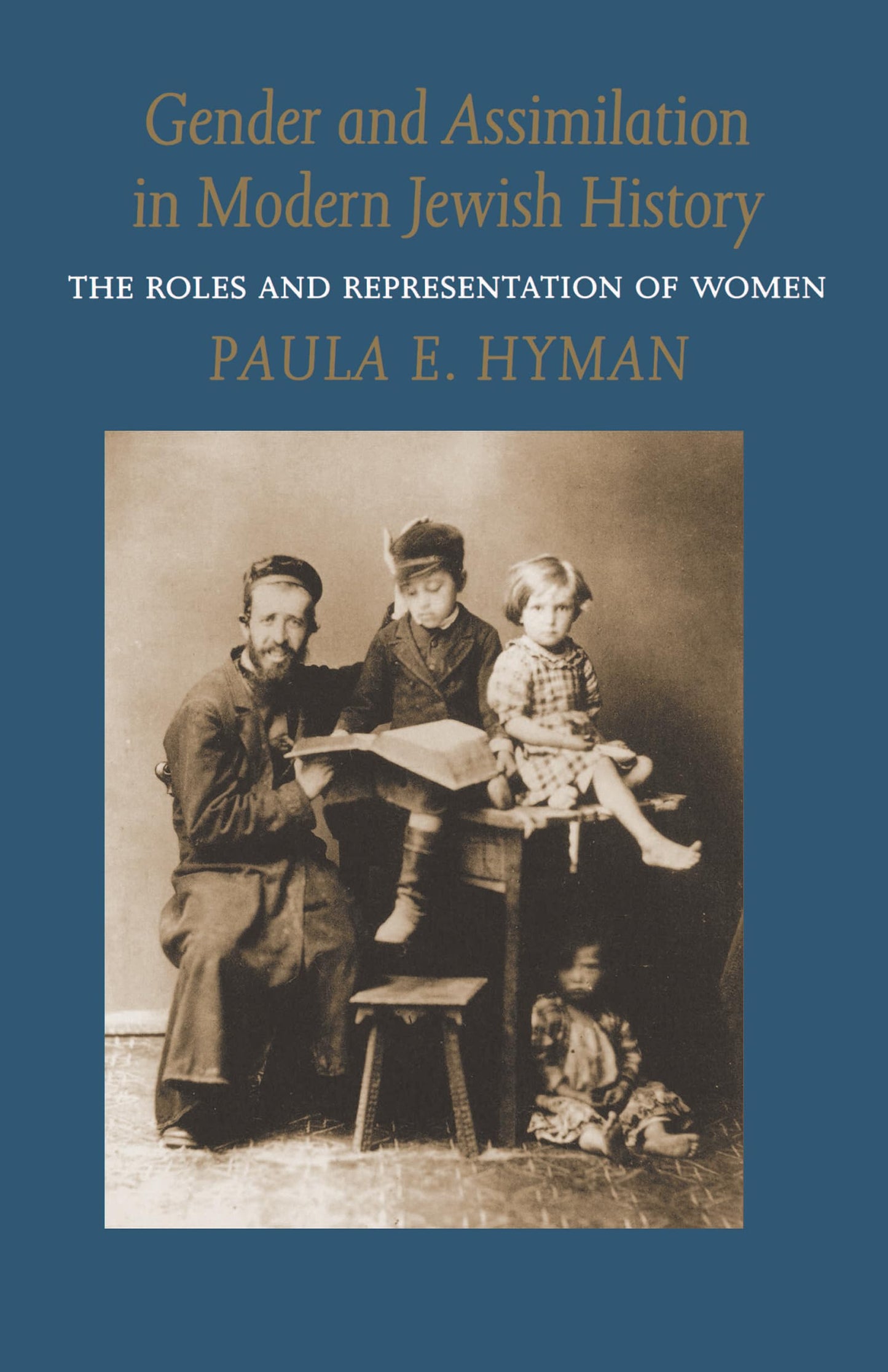 Gender and Assimilation in Modern Jewish History: The Roles and Representation of Women book cover