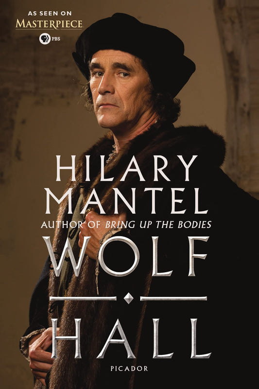Wolf Hall: As Seen on PBS Masterpiece (Media Tie-In)