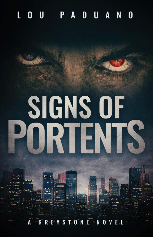 Signs of Portents: A Greystone Novel book cover