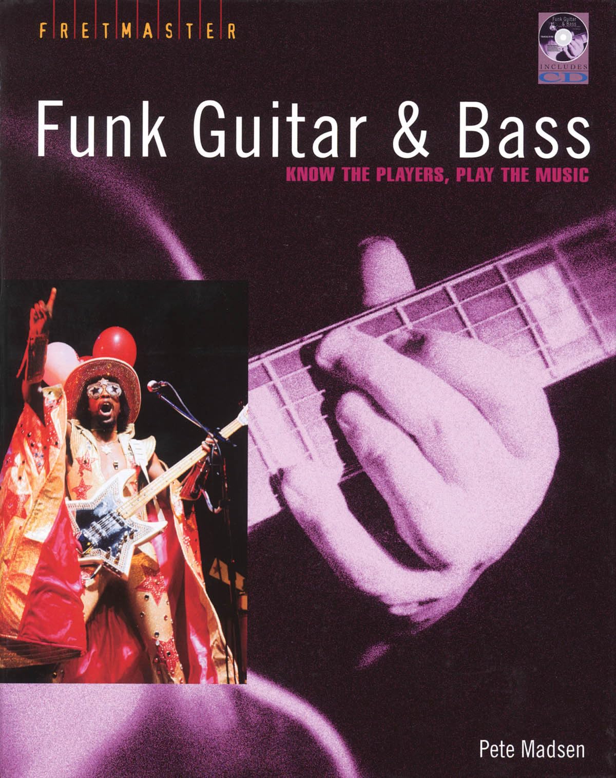 Funk Guitar & Bass: Know the Players, Play the Music [With CD] book cover