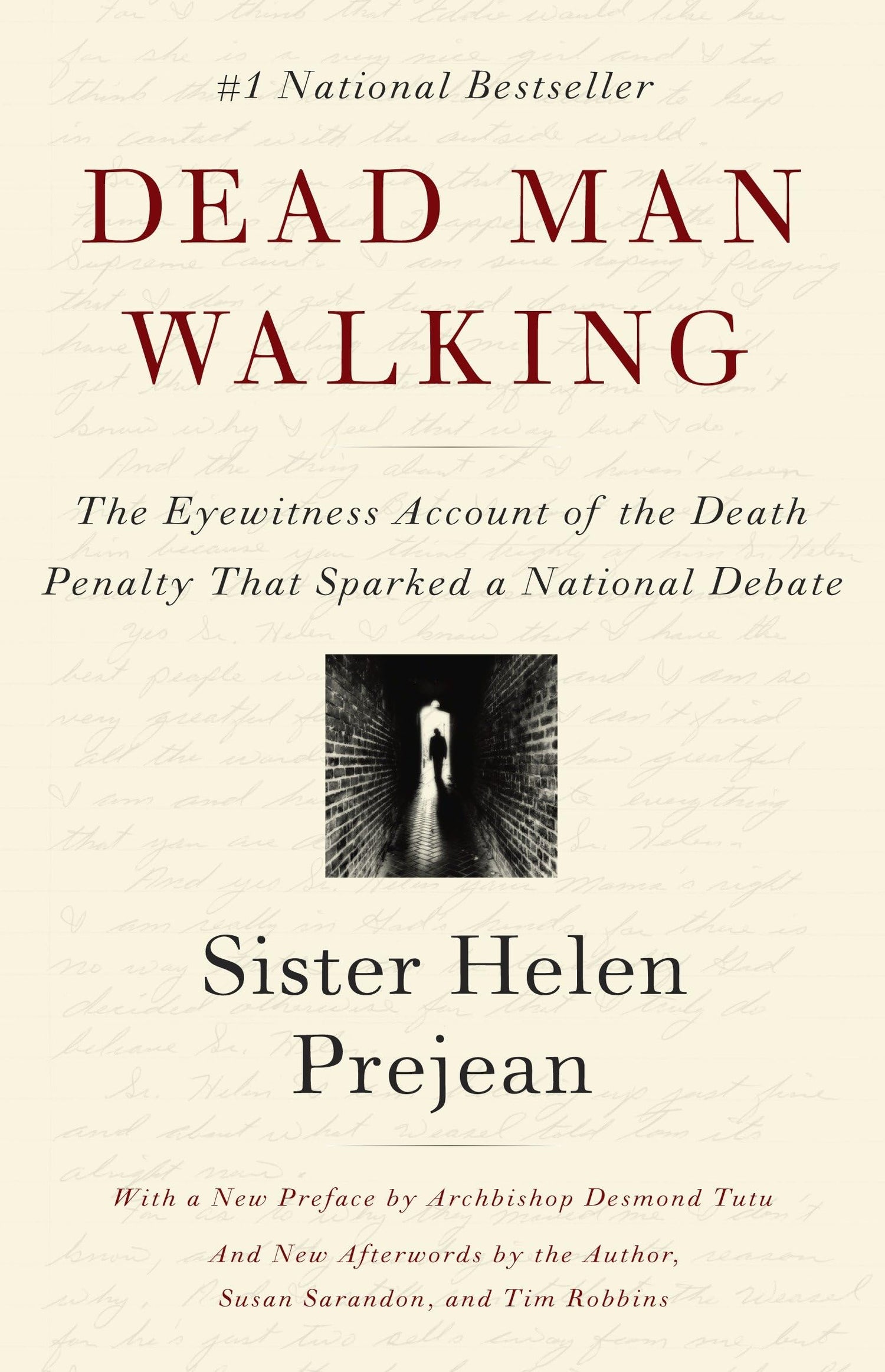 Dead Man Walking: The Eyewitness Account of the Death Penalty That Sparked a National Debate book cover