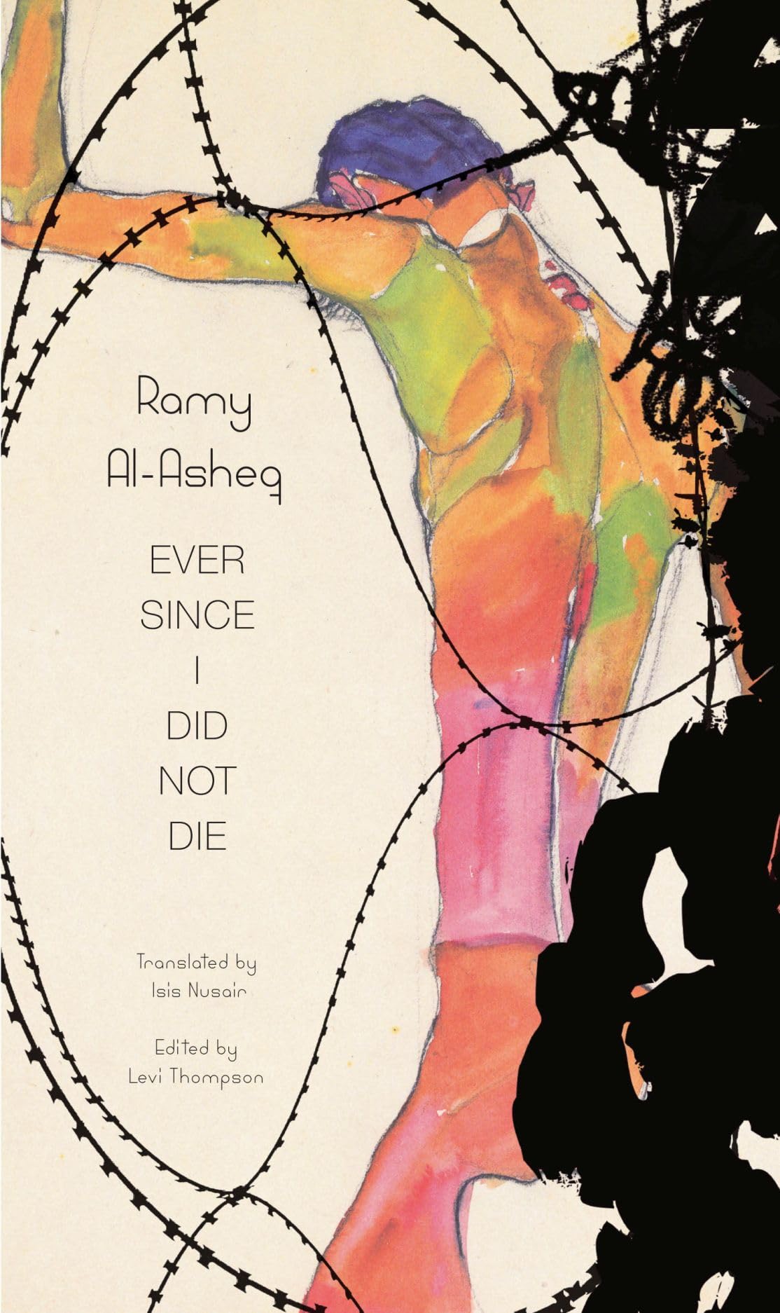 Ever Since I Did Not Die book cover
