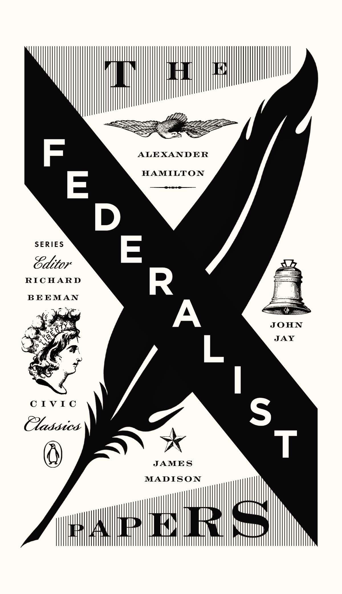 Federalist Papers: Alexander Hamilton, James Madison, and John Jay book cover