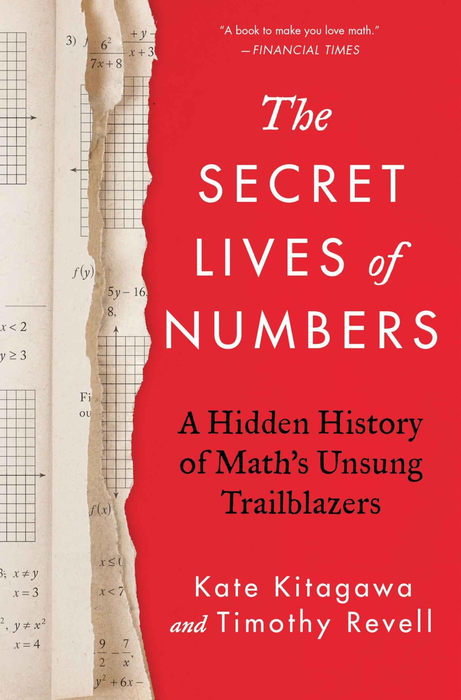 Secret Lives of Numbers: A Hidden History of Math's Unsung Trailblazers book cover