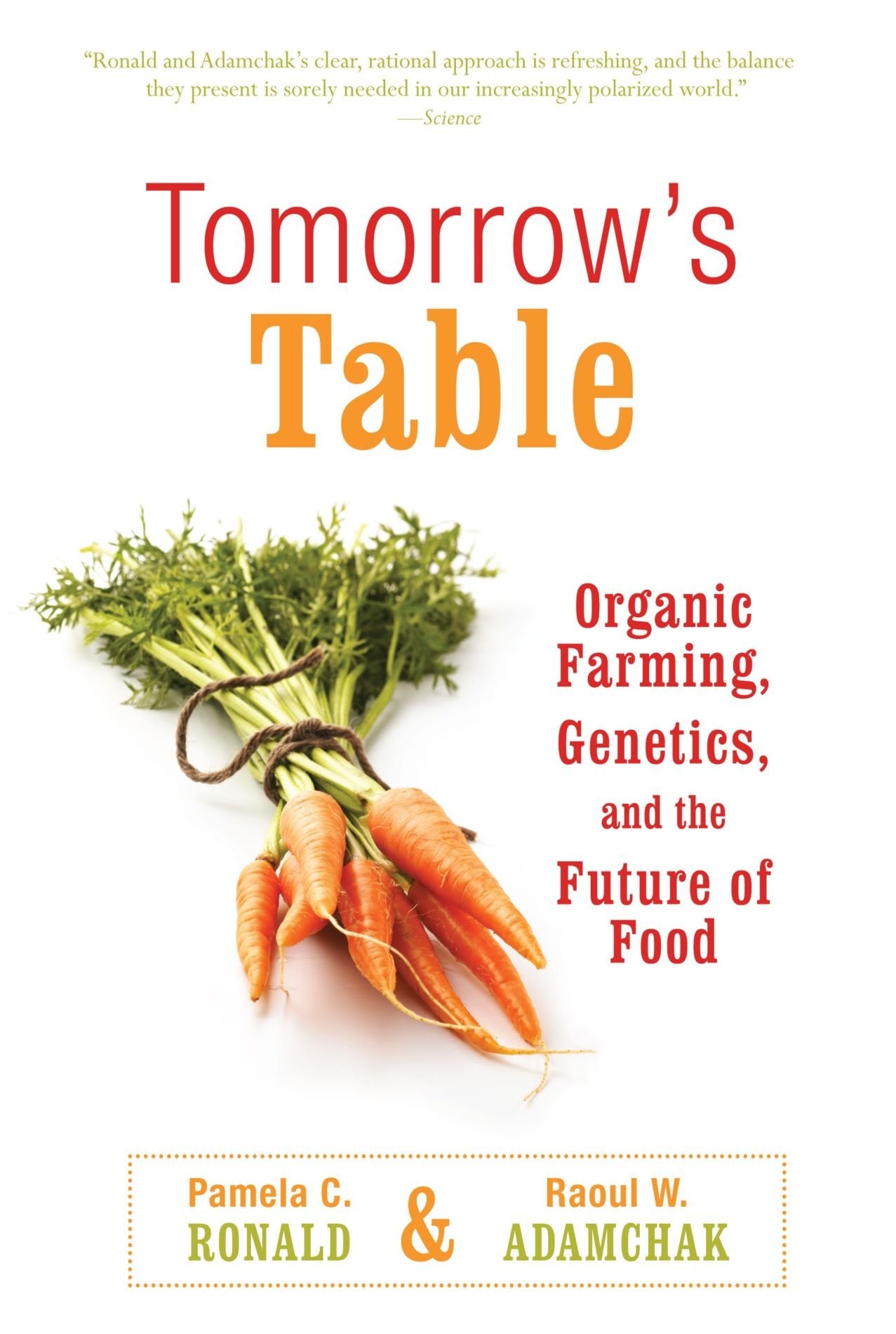 Tomorrow's Table: Organic Farming, Genetics, and the Future of Food book cover
