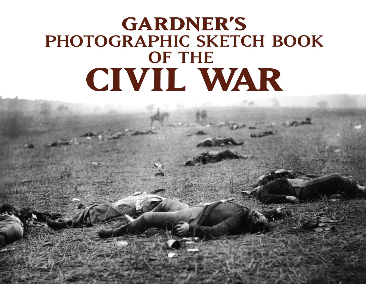 Gardner's Photographic Sketch Book of the Civil War book cover