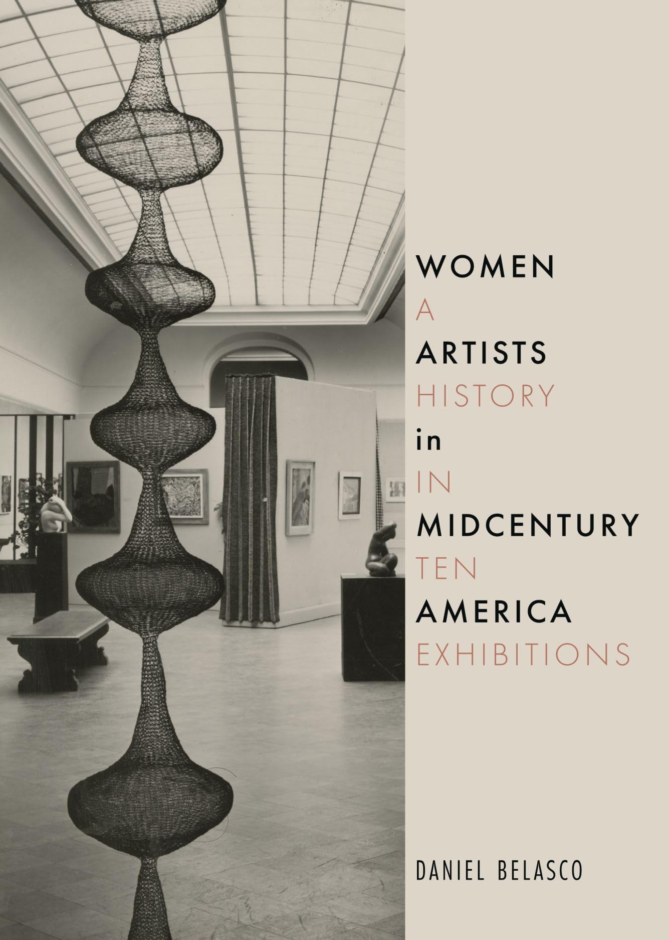 Women Artists in Midcentury America: A History in Ten Exhibitions book cover