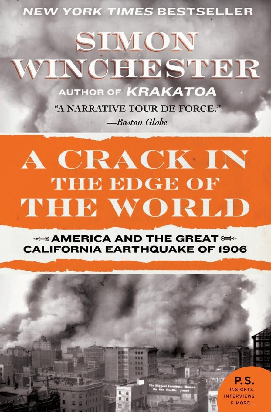 Crack in the Edge of the World: America and the Great California Earthquake of 1906 book cover