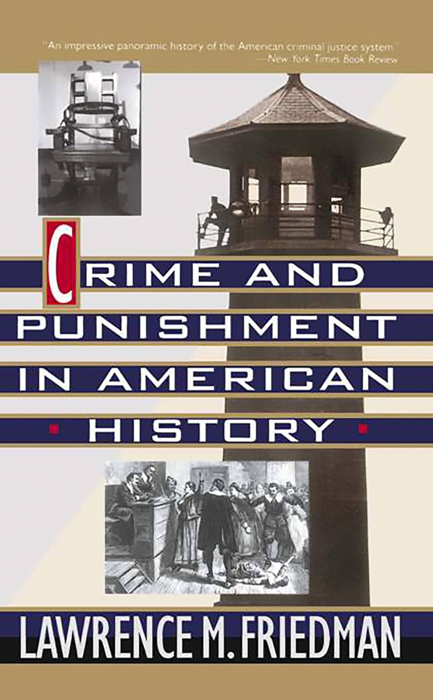 Crime and Punishment in American History