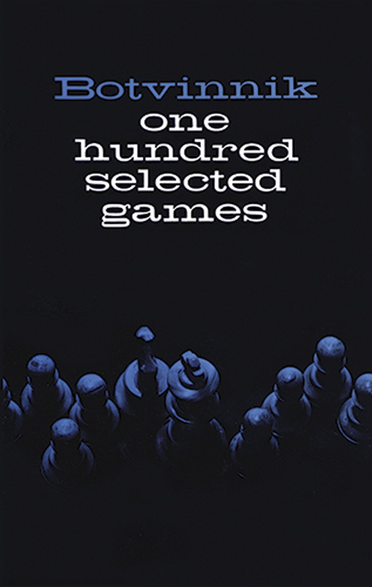 One Hundred Selected Games book cover