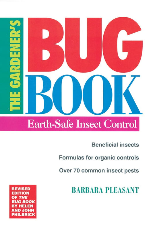 Gardener's Bug Book: Earth-Safe Insect Control (Revised) book cover