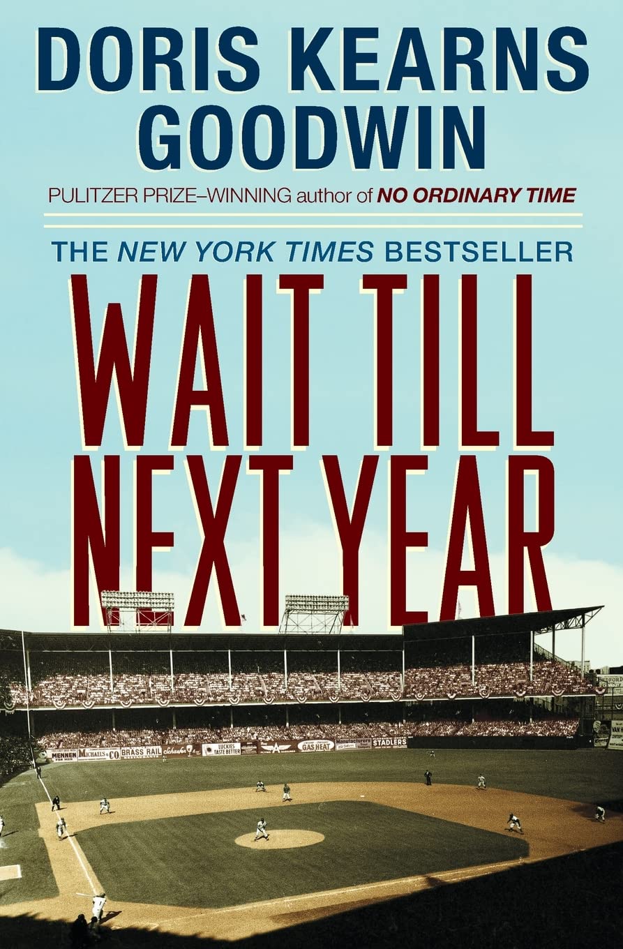 Wait Till Next Year: A Memoir book cover