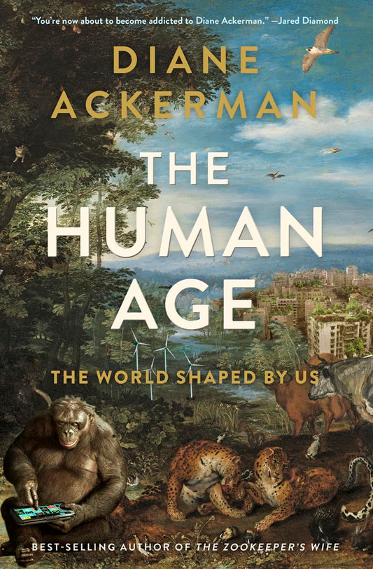 Human Age: The World Shaped by Us