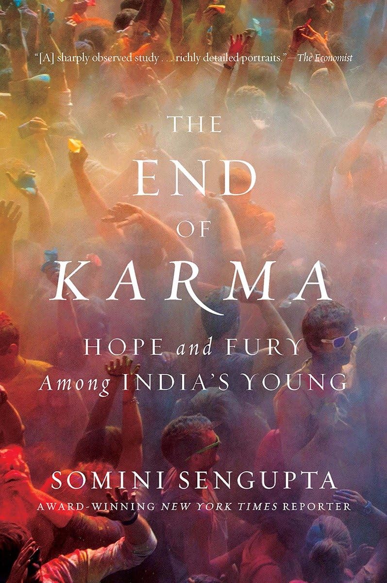 End of Karma: Hope and Fury Among India's Young book cover