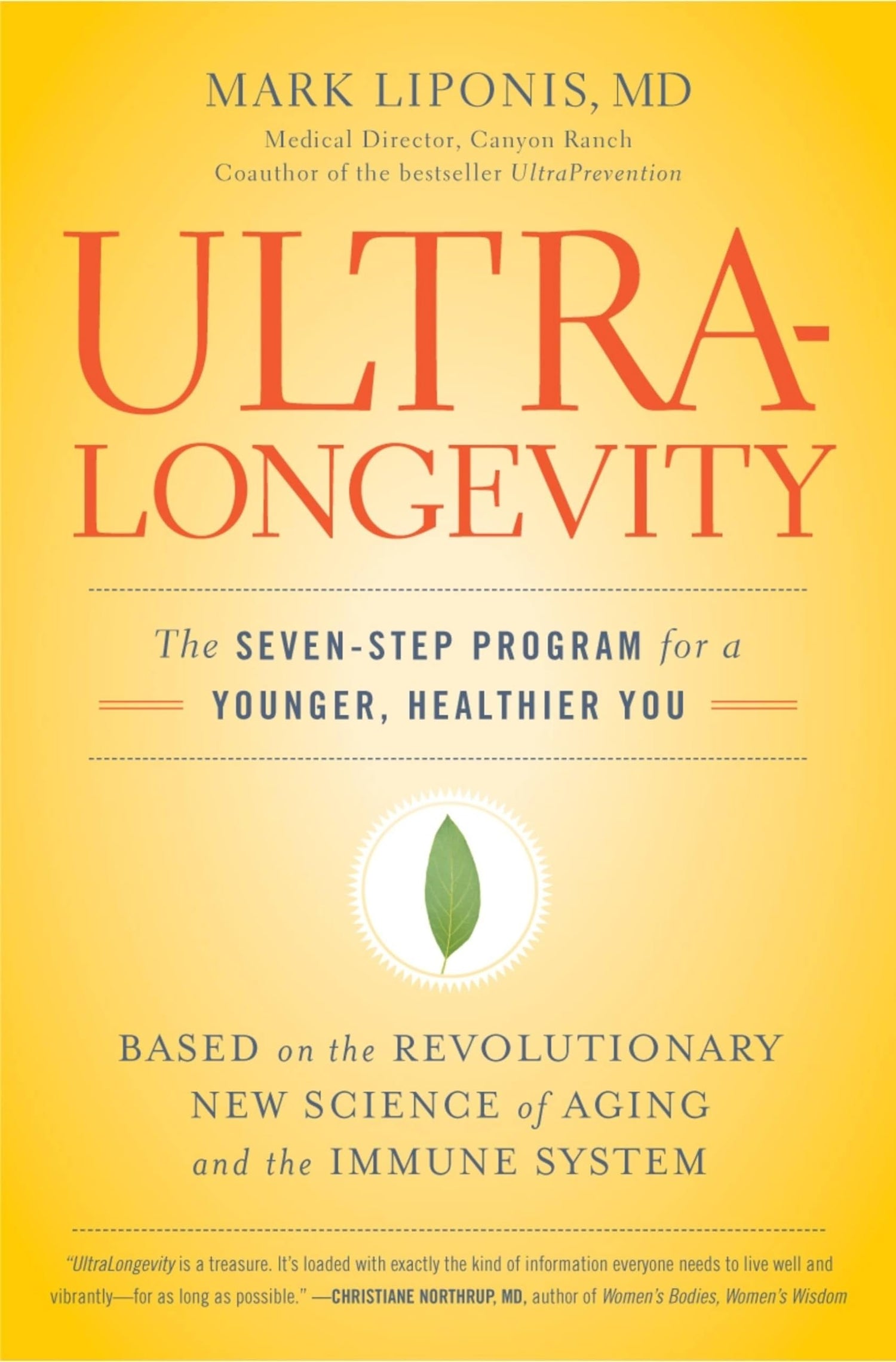 Ultralongevity: The Seven-Step Program for a Younger, Healthier You book cover