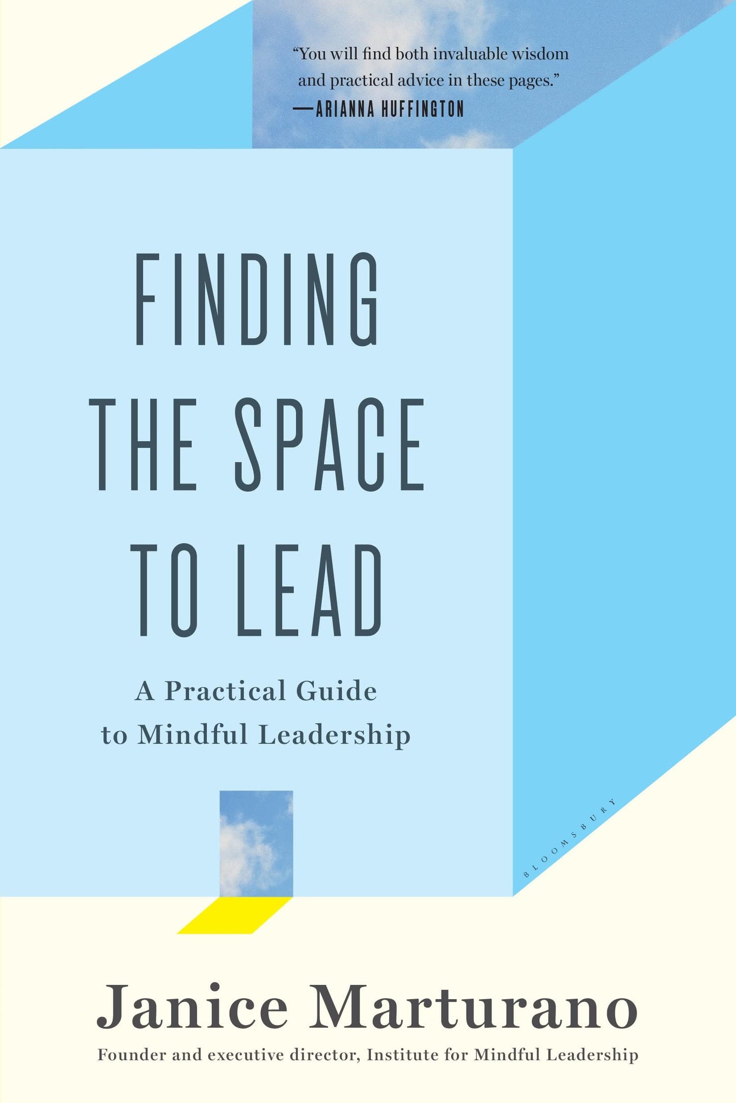 Finding the Space to Lead: A Practical Guide to Mindful Leadership book cover