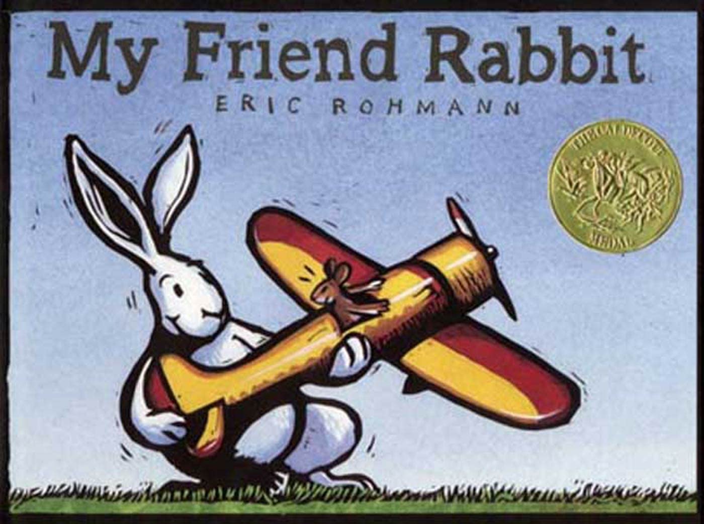 My Friend Rabbit: A Picture Book