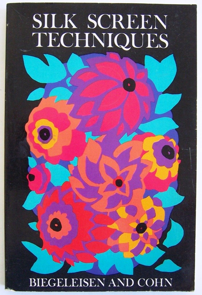 Silk Screen Techniques book cover