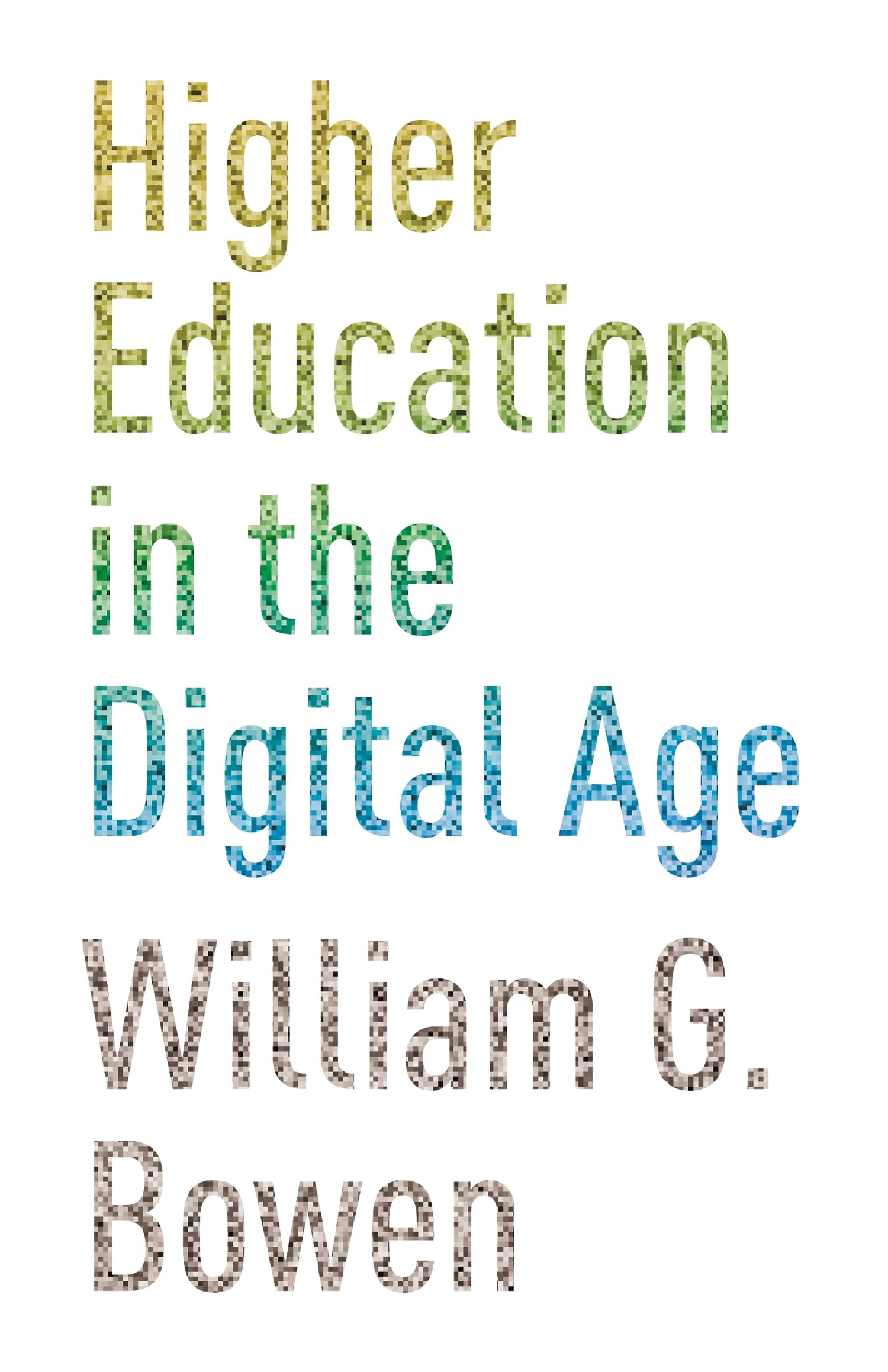 Higher Education in the Digital Age book cover