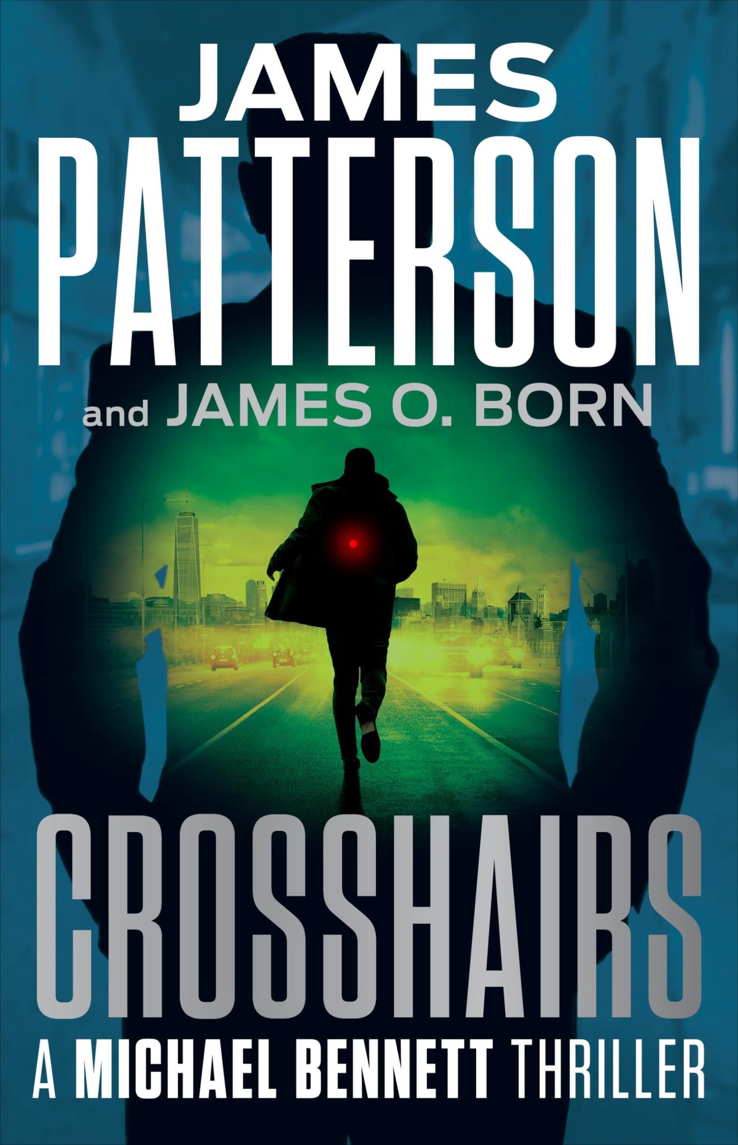 Crosshairs: A Michael Bennett Thriller book cover