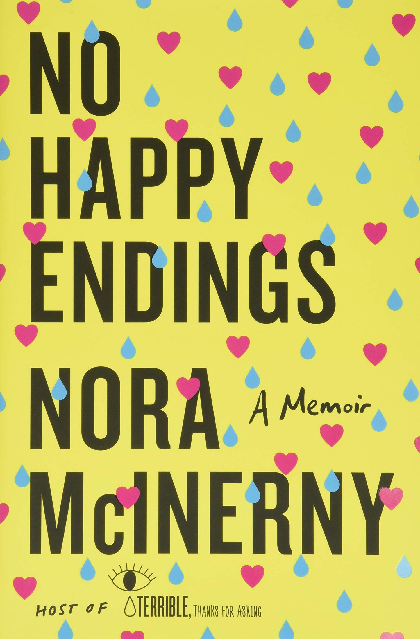 No Happy Endings: A Memoir book cover