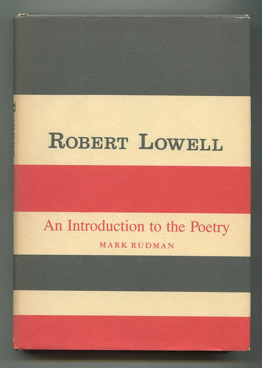 Robert Lowell, an Introduction to the Poetry book cover