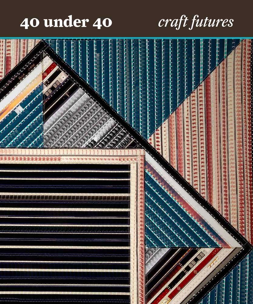 40 Under 40: Craft Futures book cover