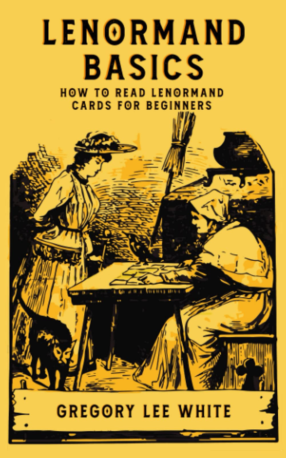 Lenormand Basics: How to Read Lenormand Cards for Beginners book cover