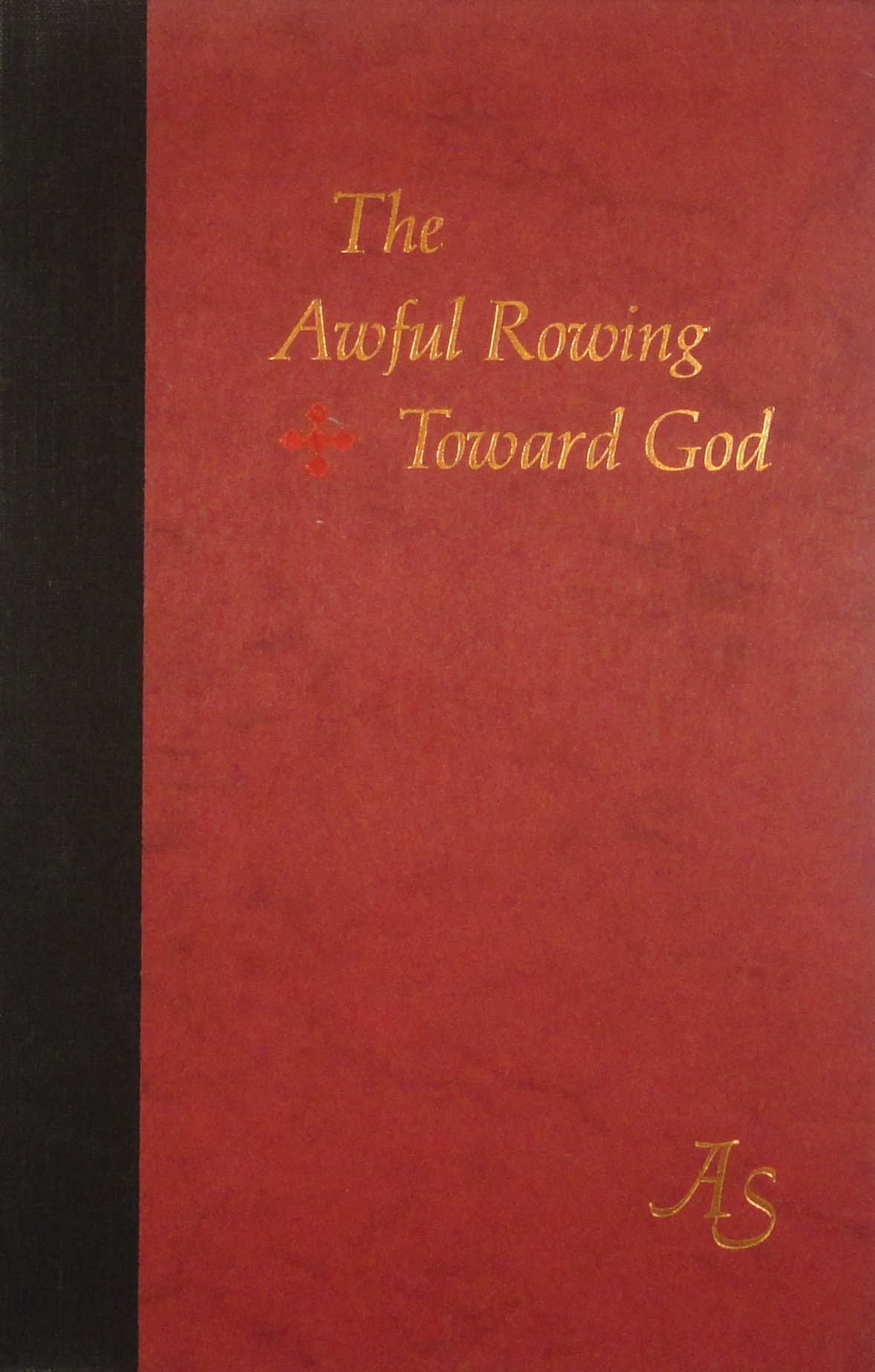 Awful Rowing Toward God