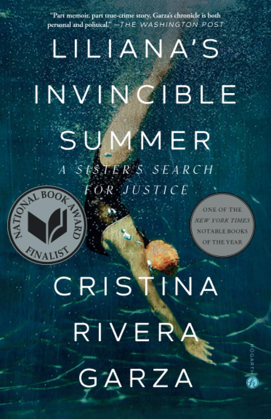 Liliana's Invincible Summer: A Sister's Search for Justice