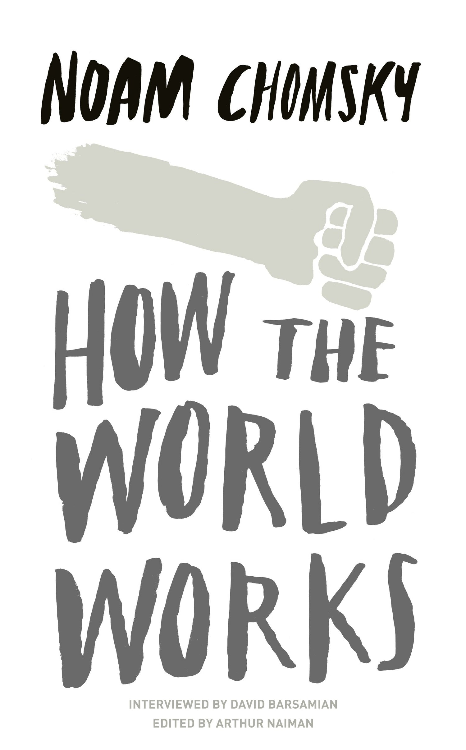 How the World Works book cover